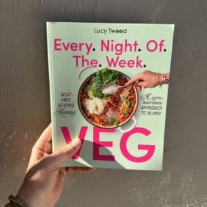 Every.Night.Of.The.Week VEG by Lucy Tweed