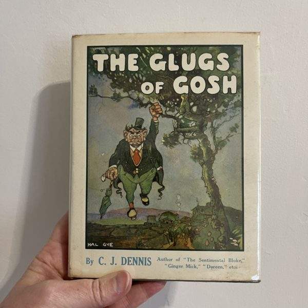 The Glugs of Gosh by C.J.Dennis