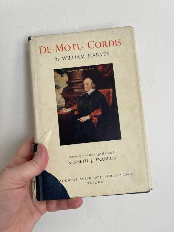 De Motu Cordis by William Harvey