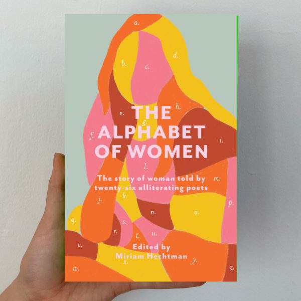 The Alphabet of Women edited by Miriam Hechtman
