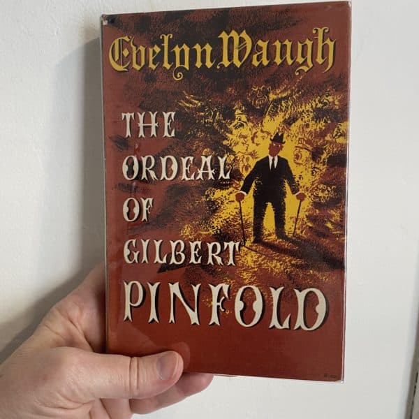 The Ordeal of Gilbert Pinfold by Evelyn Waugh