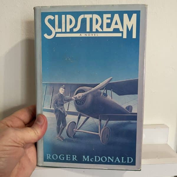 Slipstream by Roger McDonald