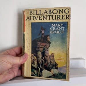 Billabong Adventurer by  Mary Grant Bruce