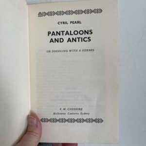 Pantaloons and Antics by Cyril Pearl ( Signed by the Author) - Image 3