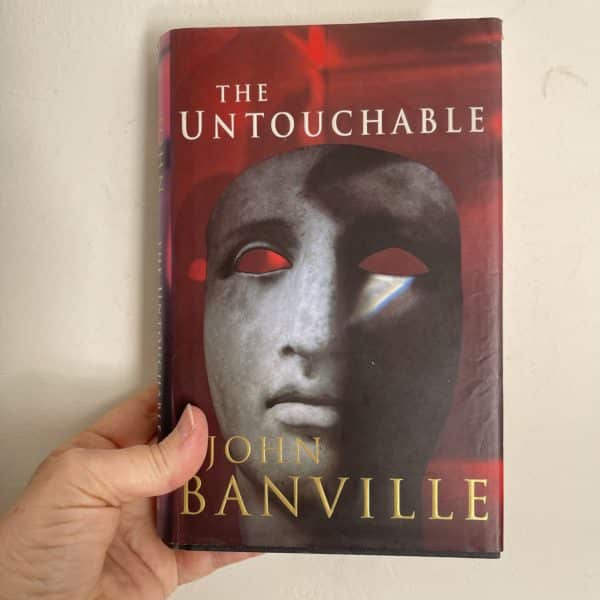 The Untouchable by John Banville ( Signed by Author)
