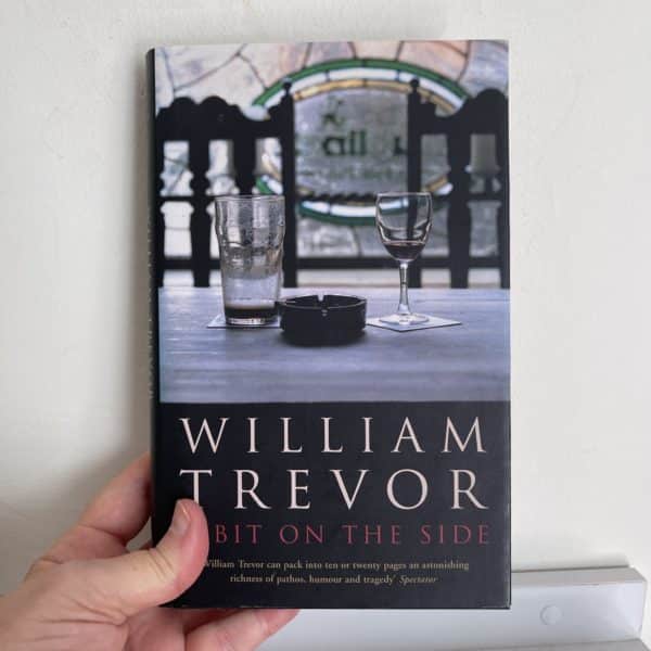 A Bit on the Side by William Trevor
