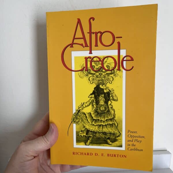 Afro-Creole by Richard D.E. Burton
