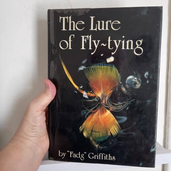 The Lure of Fly-Tying by 'Fadg' Griffiths