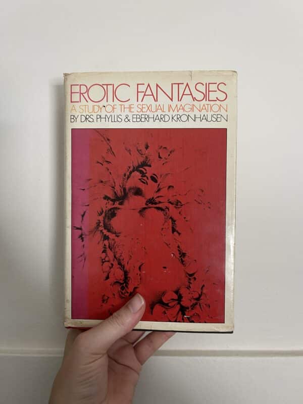 Erotic Fantasies by Drs. Phyllis & Eberhard Kronhausen