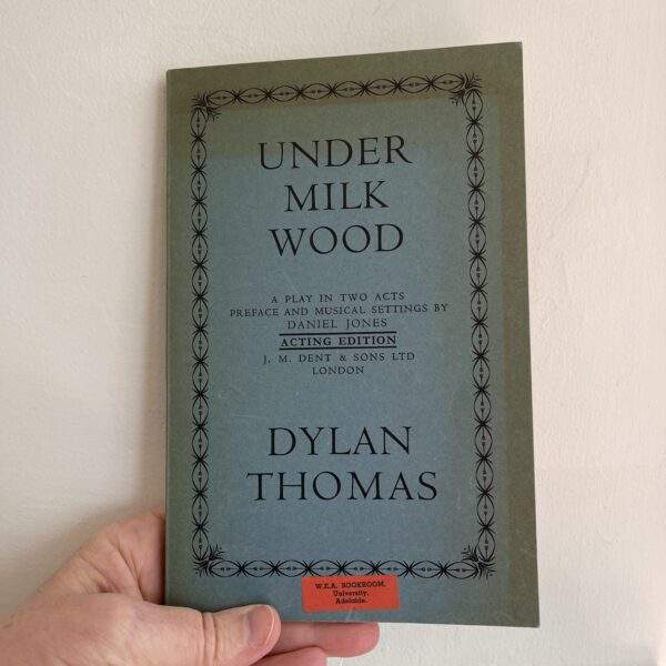 Under Milk Wood by Dylan Thomas ( Acting Edition)
