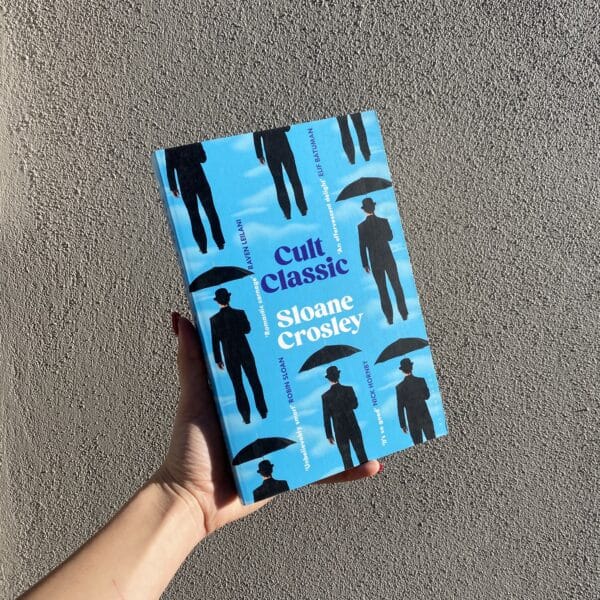Cult Classic by Sloane Crosley