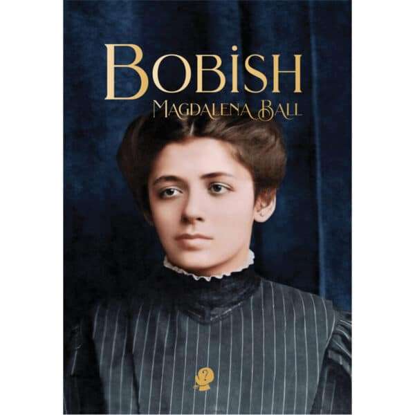 Bobish by Magdalena Ball