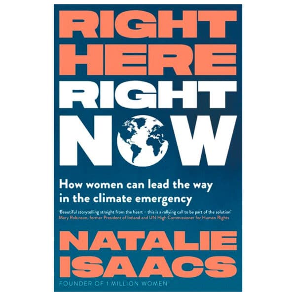 Right Here, Right Now by Natalie Isaacs