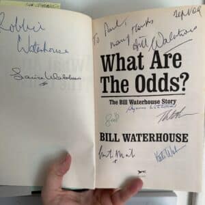 What Are the Odds by Bill Waterhouse ( Signed by Author and the Waterhouse Family) - Image 2