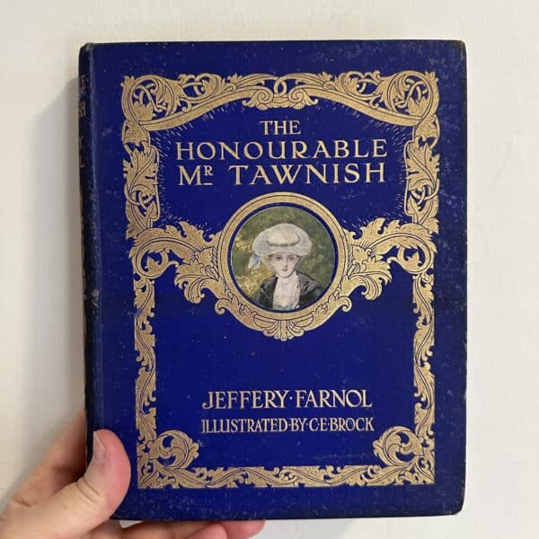 The Honourable Mr Tawnish by Jeffery Farnol