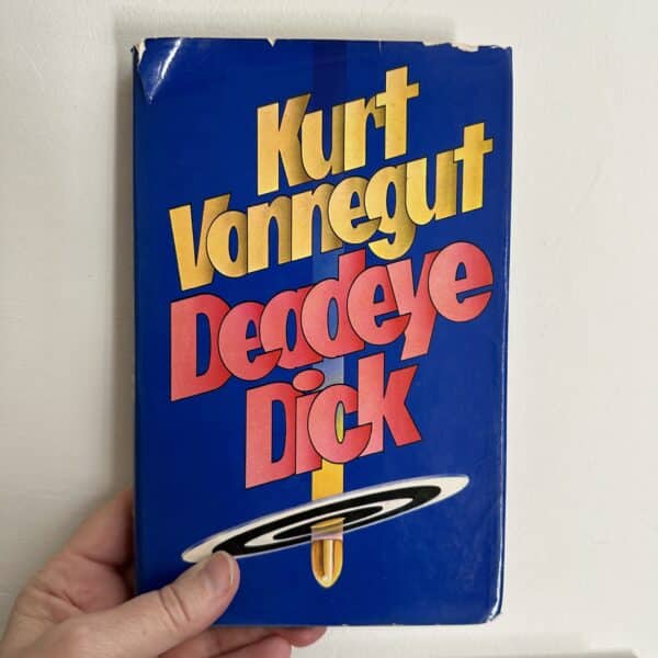 Deadeye Dick by Kurt Vonnegut