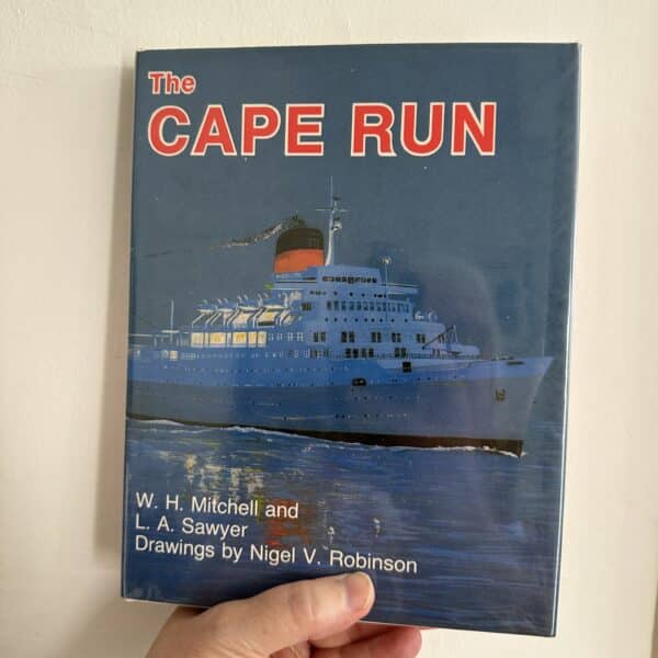 The Cape Run by W.H Mitchell and L.A Sawyer.