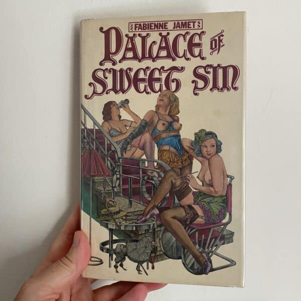 Palace of Sweet Sin by Fabienne Jamet