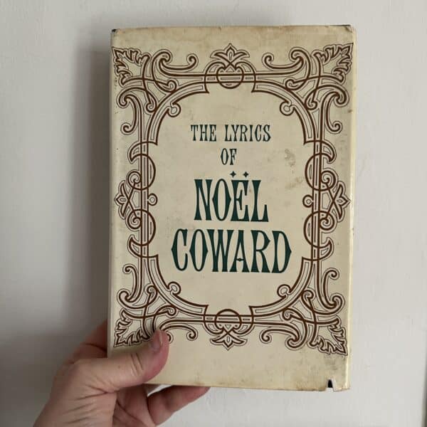 The Lyrics of Noel Coward