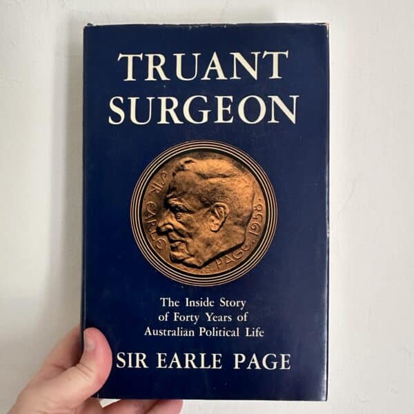 Truant Surgeon by Sir Earl Page
