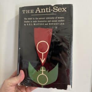 The Anti-Sex by R.E.L. Masters and Eduard Lea & Eduard Lea