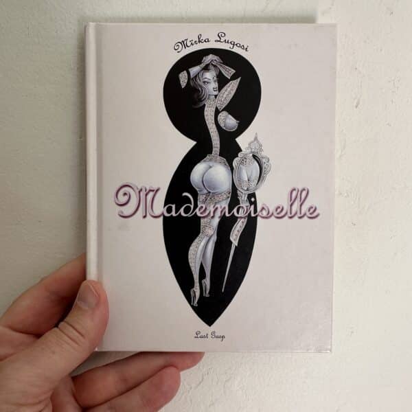 Mademoiselle by Mirka Lugosi