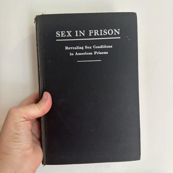 Sex in Prison by Joseph F. Fishman