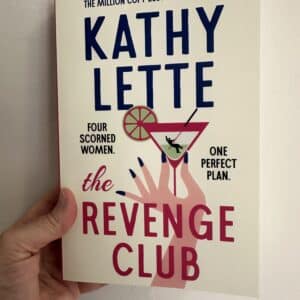 The Revenge Club by Kathy Lette (Signed Copy)