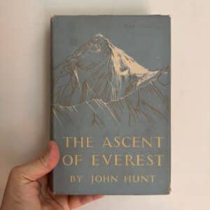 The Ascent of Everest by John Hunt