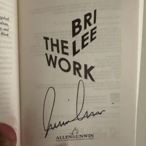 The Work by Bri Lee (Signed Copy) - Image 2