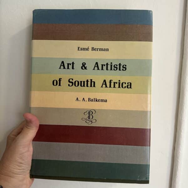 Art & Artists of South Africa by Esme Berman
