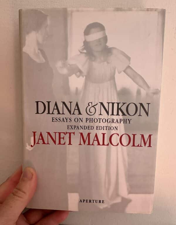Diana & Nikon - Essays on Photography by Janet Malcolm