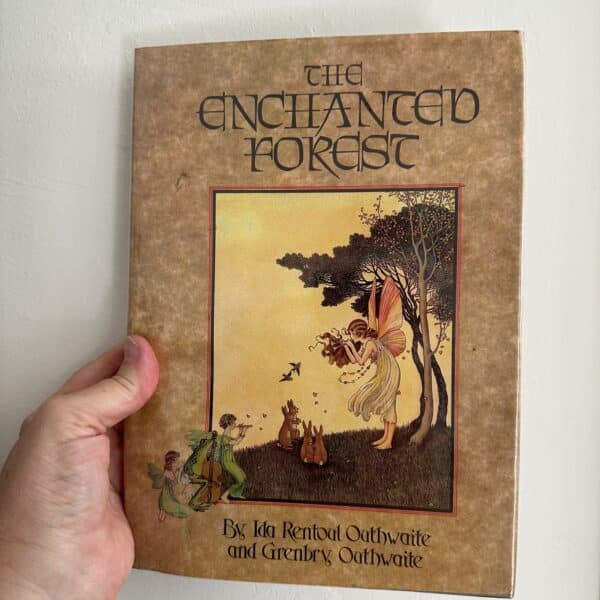 The Enchanted Forest by Ida Rentoul Outhwaite and Grenbry Outhwaite