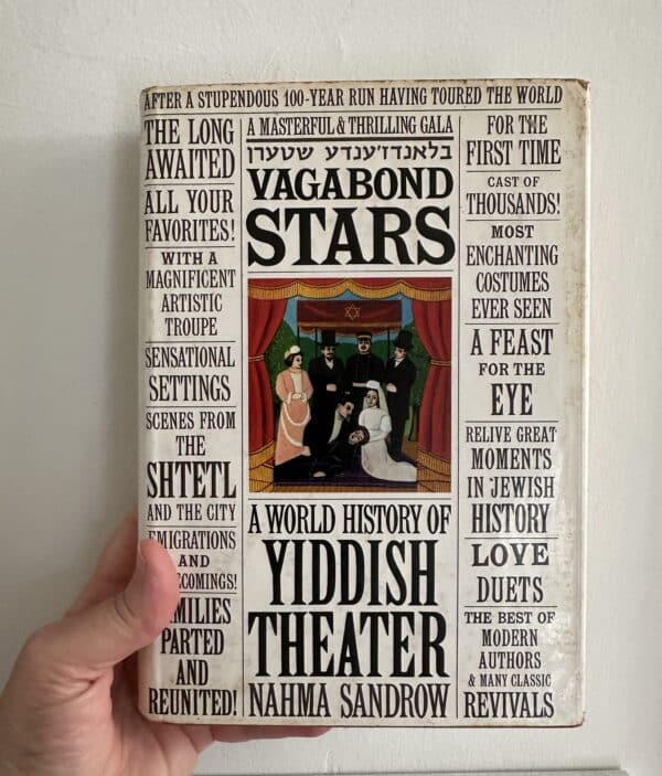 A World History of Yiddish Theater -Vagabond Stars by Nahma Sandrow