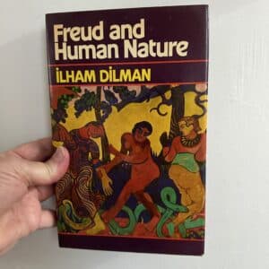 Freud and Human Nature by Ilham Dilman