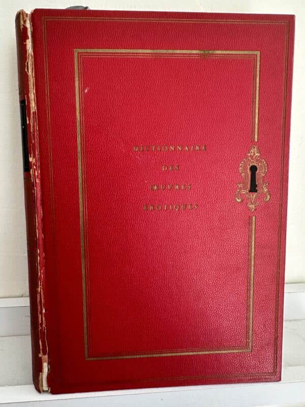 DICTIONNAIRE DES OEUVRES EROTIQUES by Domaine Francais. Preface  de Pascal Pia