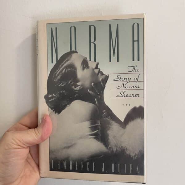 Norma -The Story of Norma Shearer by Lawrence J. Quirk