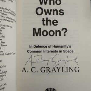 Who Owns The Moon by A. C. Grayling (Signed Copy) - Image 2