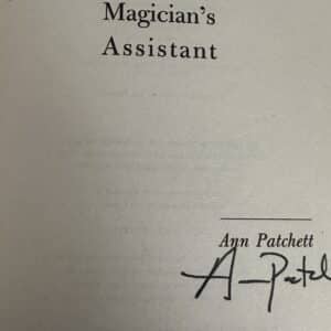 The Magician's Assistant by Ann Patchett (Signed Copy) - Image 2