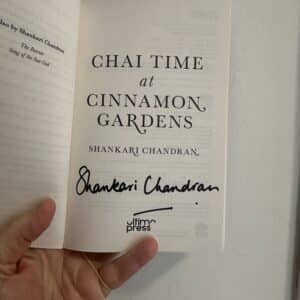 Chai Time at Cinamon Gardens by Shankari Chandran ( Signed Copy) - Image 2