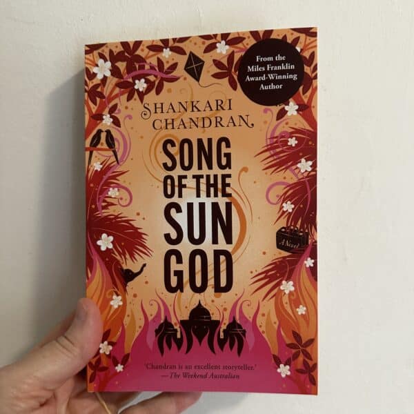 Song of the Sun God by Shankari Chandran ( Signed Copy)