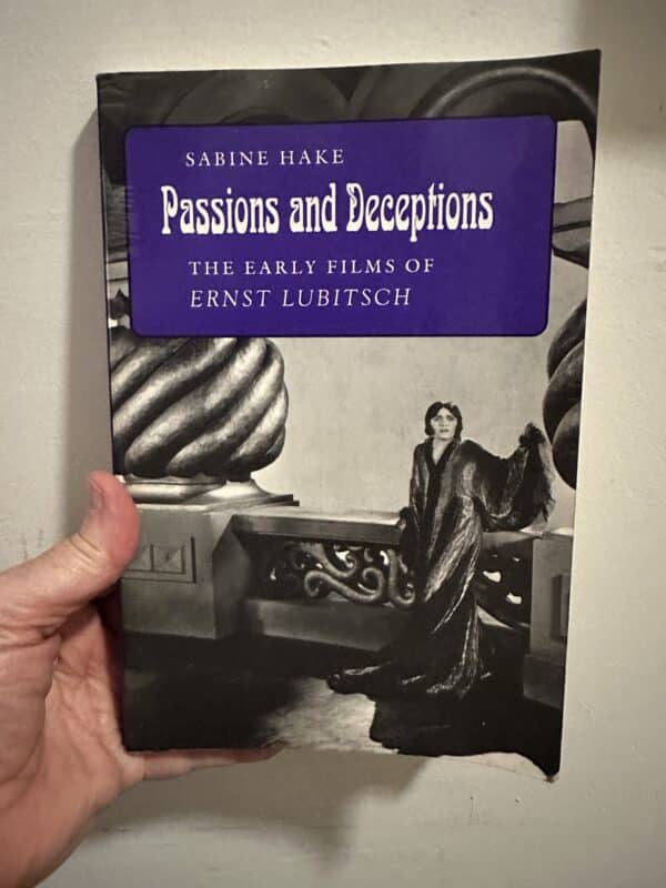 Passions and Deceptions by Sabine Hake