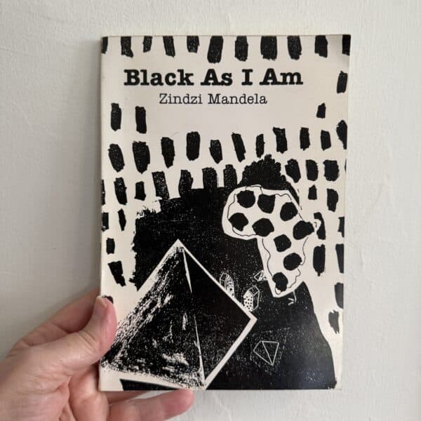 Black as I Am by Zindzi Mandela
