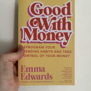Good With Money by Emma Edwards (Signed Copy)