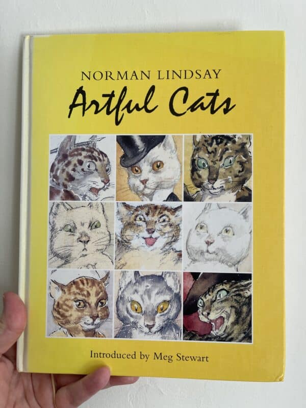 Norman Lindsay: Artful Cats by  Meg Stewart