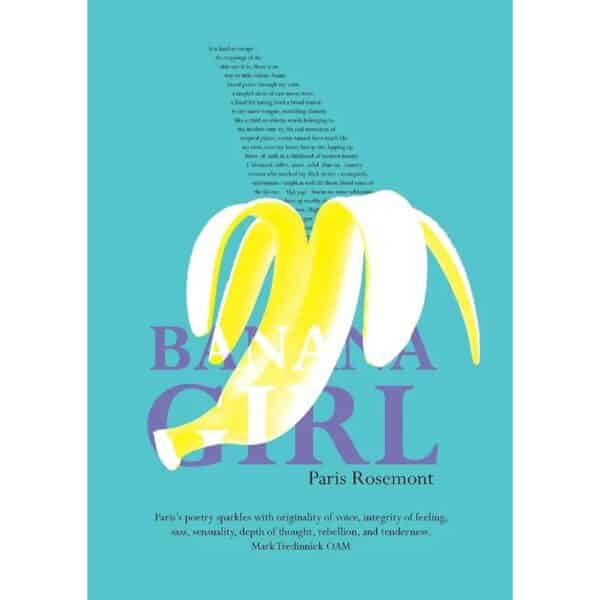 Banana Girl by Paris Rosemont