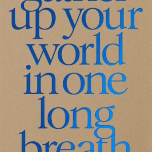Gather Up Your World in One Long Breath by S. Shakthidharan (Signed Copy) [PRE-ORDER]